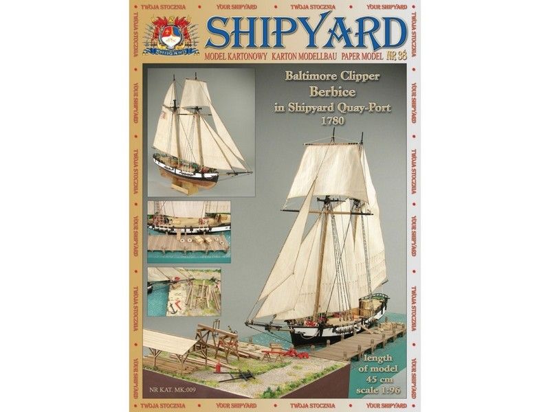 Сборная картонная модель Shipyard балтиморский клипер Berbice в верфи Quay-Portt. 1780 г (№38), 1/96